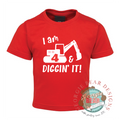 Digger Birthday Kids Red T-shirt, I'm 4 and Diggin it!