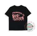 Promoted to Big Sister Kids Black Tshirt
